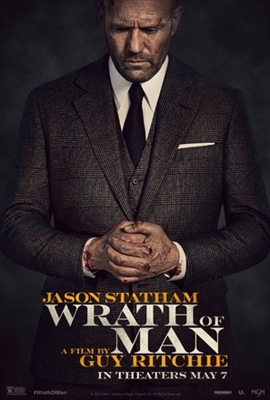 ‘Wrath Of Man’ hits $18m at international box office; ‘Those Who Wish Me Dead’ begins rollout