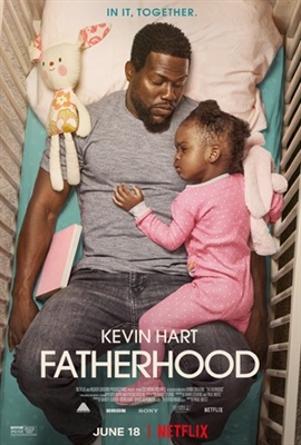 ‘Fatherhood’: Kevin Hart’s Transition From Comedy To Drama Could Use A Rethink [Review]