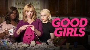 The Daily Stream: Good Girls Shows What People Will Do For Family
