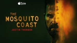‘The Mosquito Coast’ Season 2 Trailer: Justin Theroux & Melissa George Venture Into The Jungle In The Apple TV+ Drama