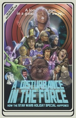 ‘A Disturbance in the Force’ Review: An Amusing Behind-the-Scenes Look at the Notorious ‘Star Wars Holiday Special’
