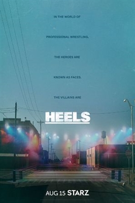‘Heels’ Season 2 Trailer: Starz’s Wrestling Series Returns To The Top Rope In July