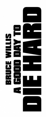 A Good Day to Die Hard Metal Framed Poster