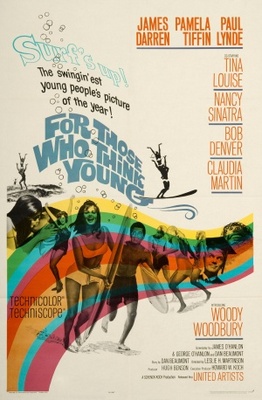 For Those Who Think Young Poster with Hanger