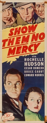 Show Them No Mercy! Metal Framed Poster