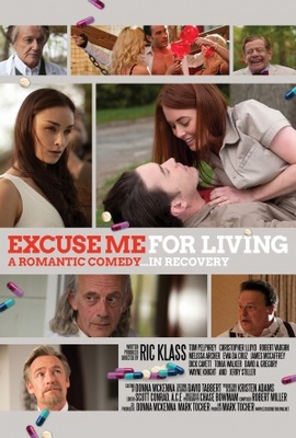 Excuse Me for Living poster