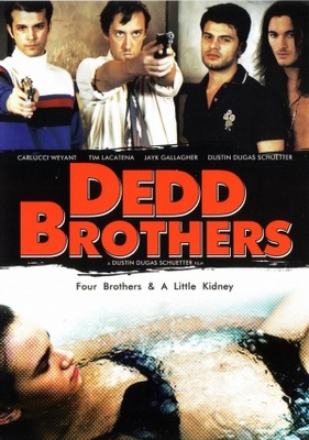 Dedd Brothers Poster 1064752