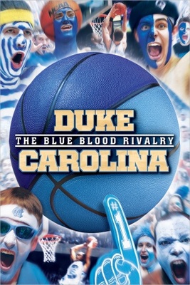 Duke-Carolina: The Blue Blood Rivalry Poster 1069227