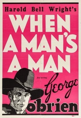 When a Man's a Man poster
