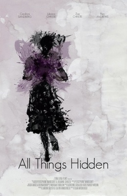 All Things Hidden Poster 1110446