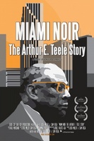 Miami Noir: The Arthur E. Teele Story Sweatshirt #1123829