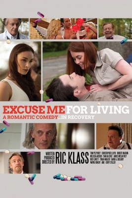 Excuse Me for Living Canvas Poster