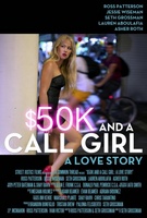 $50K and a Call Girl: A Love Story t-shirt #1127852
