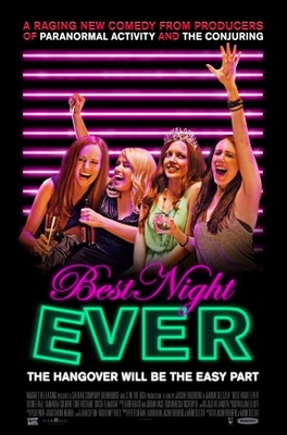 Best Night Ever Poster with Hanger
