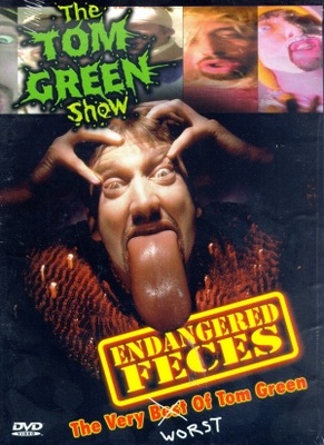 Tom Green: Endangered Feces Poster 1134869