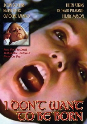 I Don't Want to Be Born poster