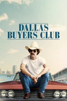 Dallas Buyers Club movie poster #1138969 - Movieposters2.com