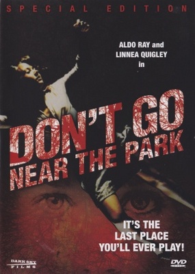 Don't Go Near the Park Wooden Framed Poster