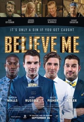 Believe Me Canvas Poster