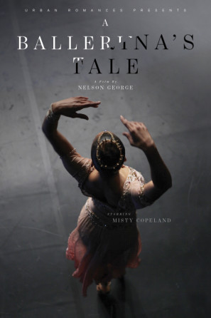 A Ballerina&#039;s Tale Poster 1301901