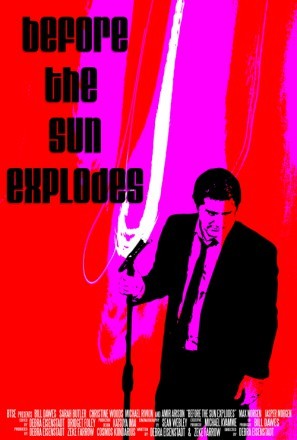 Before the Sun Explodes Poster 1327244