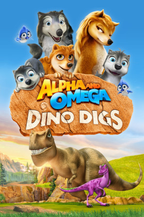 Alpha and Omega: Dino Digs Poster 1374376