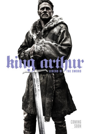 King Arthur: Legend of the Sword (2017) posters
