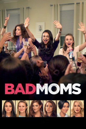 Bad Moms Poster 1376903