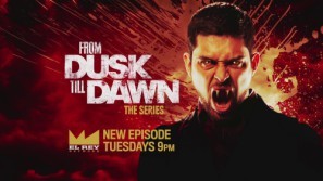From Dusk Till Dawn: The Series Poster 1393713