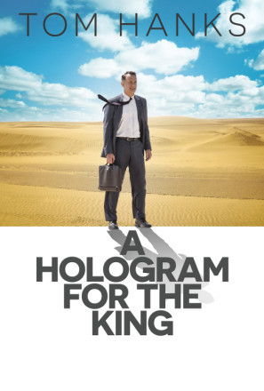 A Hologram for the King Poster with Hanger