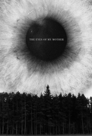The Eyes of My Mother Poster with Hanger