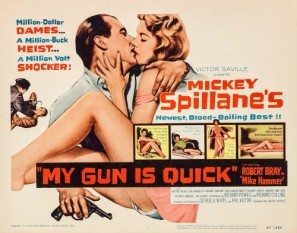 My Gun Is Quick Poster 1468691