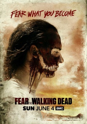 Fear the Walking Dead Poster 1476199
