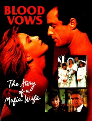 Blood Vows: The Story of a Mafia Wife Poster 1476840