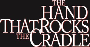 The Hand That Rocks The Cradle pillow