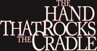 The Hand That Rocks The Cradle hoodie #1476987