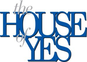 The House of Yes Canvas Poster