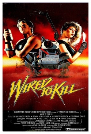 Wired to Kill poster