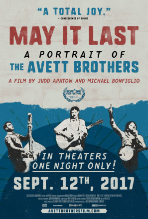 May It Last: A Portrait of the Avett Brothers Poster with Hanger
