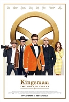 Kingsman: The Golden Circle  #1511357 movie poster