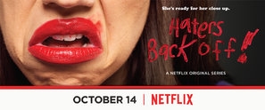 Haters Back Off Canvas Poster