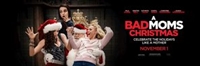A Bad Moms Christmas #1517810 movie poster