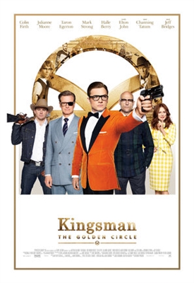 Kingsman: The Golden Circle  Poster 1520659