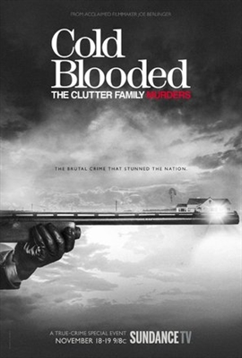 Cold Blooded: The Clutter Family Murders Poster 1522866