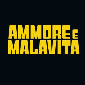 Ammore e malavita Poster with Hanger