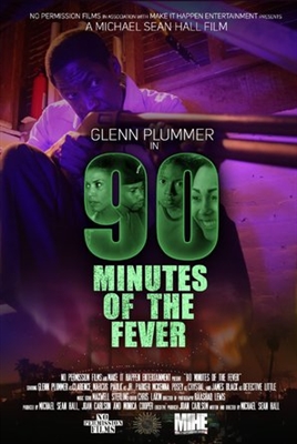 90 Minutes of the Fever Poster 1528897