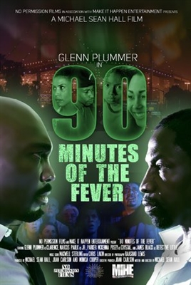 90 Minutes of the Fever Canvas Poster