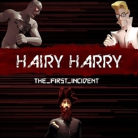 Hairy Harry: the First Incident Longsleeve T-shirt #1530119