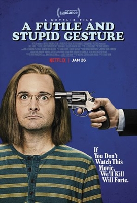 A Futile &amp; Stupid Gesture Poster with Hanger