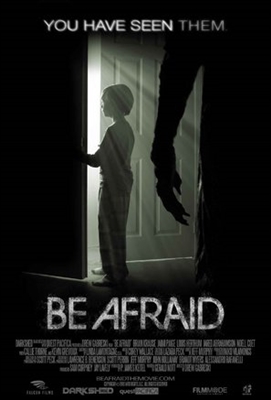 Be Afraid Canvas Poster